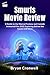 Smurfs Movie Review by Bryan Cronwell