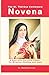The St. Thérèse Centenary Novena by Fr. Benedict Leo