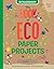 The Book of Eco Paper Products