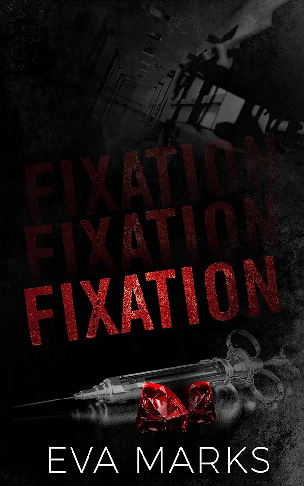 Fixation (Kindle Edition)