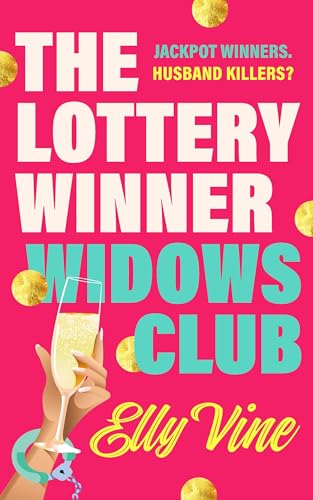 The Lottery Winner Widows Club (Kindle Edition)