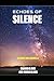 Echoes of Silence: A Frontlines Novella