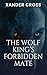 The Wolf King’s Forbidden Mate by Xander Cross
