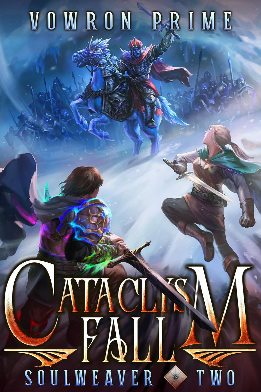 Cataclysm Fall: A LitRPG Adventure (Soulweaver Book Two)