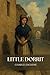 Little Dorrit: An 1857 Lite...
