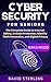 Cybersecurity for Seniors: ...