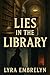 Lies in the Library: A Dr. ...