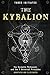 The Kybalion: The Hermetic ...