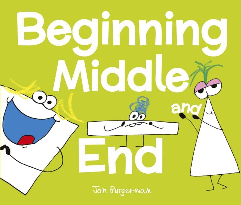 Beginning, Middle, and End (Hardcover)