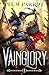 Vainglory: A LitRPG Adventure