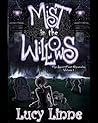 Mist In The Willo...