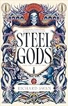 Steel Gods: the S...