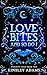 Love Bites And So Do I (Eternity Falls)