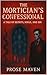 The Mortician's Confessiona...