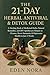 The 21-DAY Herbal Antiviral...