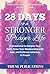 28 Days to a Stronger Praye...