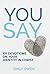 You Say by Emily Owen