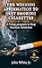 The Winning Affirmations to Quit Smoking Cigarettes by John White Jr.