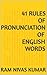 41 Rules of Pronunciation of English Words