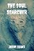 The Soul Searcher