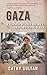 Gaza: Changing the World an...