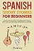 Spanish Short Stories for B...