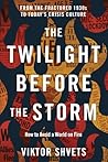 The Twilight Before the Storm: From the Fractured 1930s to Today's Crisis Culture