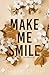 Make Me Smile (Alternate Paperback)