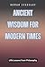 Ancient Wisdom for Modern T...