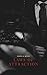 Laws of Attraction by Celina A. Quinn