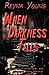 When Darkness Falls