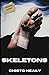 Skeletons: Extended Edition