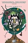 Love as Invasive Species: Poems