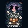 The Messengers of...