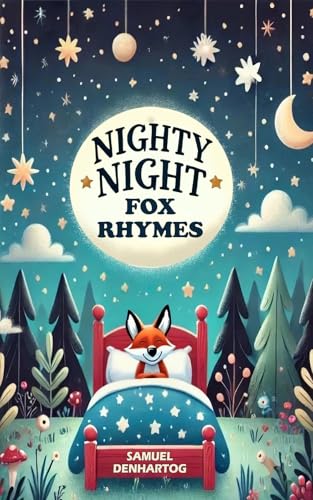 Nighty Night Fox Rhymes (Nighty Night Rhymes)