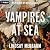 Vampires at Sea