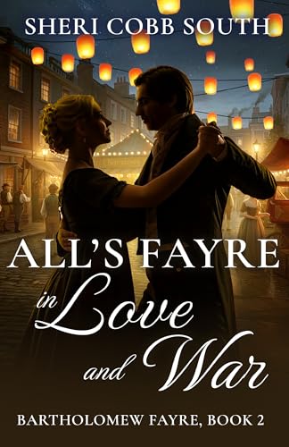 All's Fayre in Love and War (Bartholomew Fayre Book 2)