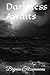 Darkness Awaits