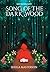 Song of the Dark Wood