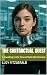 The Contractual Guest: A Ha...