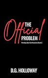 Book cover for The Official Problem (Penalty Box Confessions Book 1)