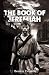 The Book of Jeremiah by Beatriz Copello
