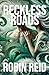 Reckless Roads