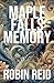 Maple Falls Memory