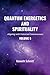 Quantum Energetics and Spirituality Volume 5: Aligning with Universal Consciousness