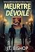 Meurtre Dévoilé: Un Thrille...