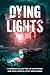 Dying Lights by Heather Carson