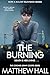 The Burning (Coroner Jenny Cooper series Book 6)