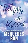 Tell Me with Kisses