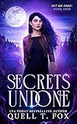 Secrets Undone